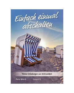 Einfach mal abschalten