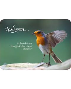 Loslassen ist das Geheimnis eines glücklichen Lebens. Katarina Seifert