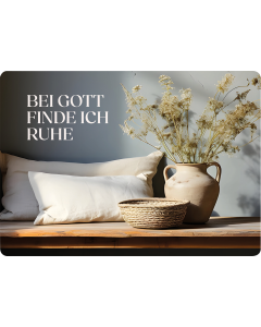 Bei Gott finde ich Ruhe