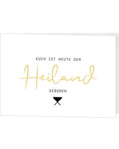 Euch ist heute der Heiland geboren