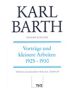 Karl Barth Gesamtausgabe
