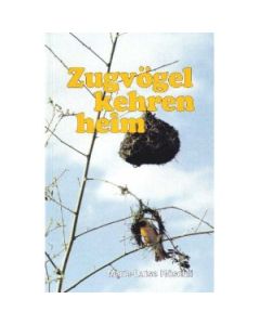 Zugvögel kehren heim  Bd.4 (Occasion)