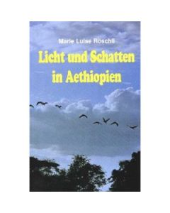 Licht und Schatten in Aethiopien  Bd.2 (Occasion)