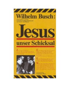 Jesus unser Schicksal (Occasion)