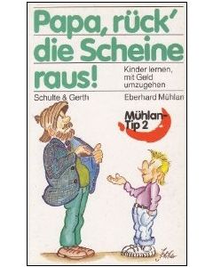 Papa, rück' die Scheine raus! (Occasion)