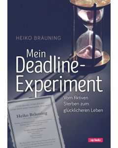 Mein Deadline-Experiment  (Occasion)