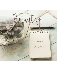 Binty - Weil er mein Vater ist (MP3-CD)