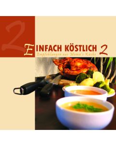 Einfach köstlich, Band 2