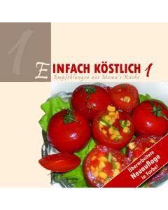 Einfach köstlich, Band 1
