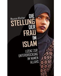 Die Stellung der Frau im Islam