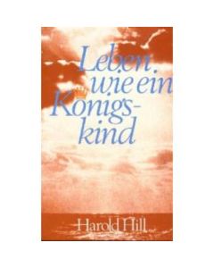 Leben wie ein Königskind (Occasion)