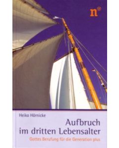 Aufbruch im dritten Lebensalter (Occasion)