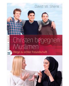 Christen begegnen Muslimen  (Occasion)