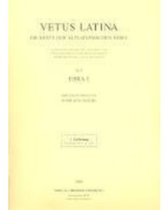 Vetus Latina. Die Reste der altlateinischen Bibel. Nach Petrus Sabatier / Esra I