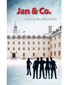 Jan & Co. - Ärger in der Eliteschule (De 10. Fall)