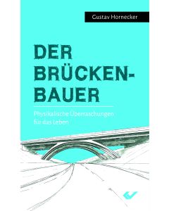 Der Brückenbauer