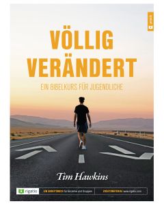 Völlig verändert