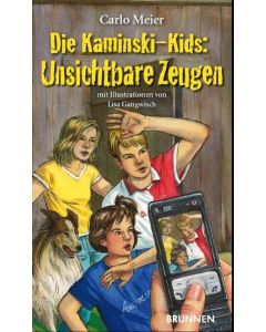 Die Kaminski-Kids: Unsichtbare Zeugen