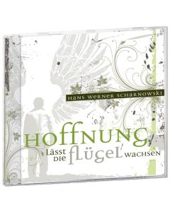 Hoffnung lässt die Flügel wachsen