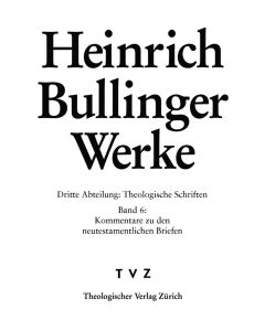 Bullinger, Heinrich: Werke