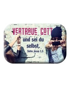 Magnet 'Vetraue Gott und sei du selbst. Siehe Josua 1,5'