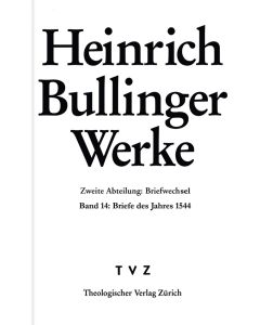 Bullinger, Heinrich: Werke