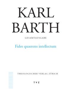 Karl Barth Gesamtausgabe