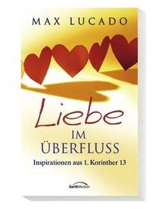 Liebe im Überfluss   Gb (Occasion)