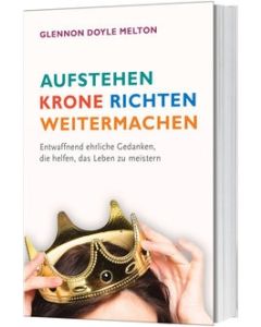 Aufstehen, Krone richten, weitermachen  (Occasion)