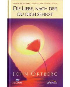 Die Liebe, nach der du dich sehnst  (Occasion)