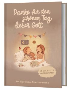 Danke für den schönen Tag, lieber Gott (Buch)