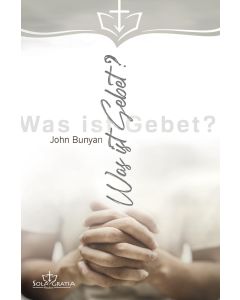 Was ist Gebet?