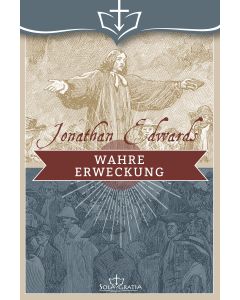 Wahre Erweckung