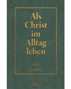 Als Christ im Alltag leben