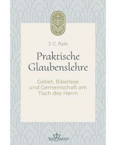 Praktische Glaubenslehre Band 2
