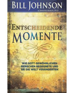 Entscheidende Momente