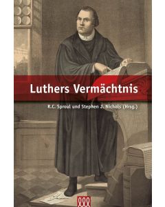 Luthers Vermächtnis