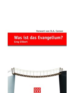 Was ist das Evangelium?