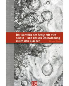 Der Konflikt der Seele mit sich selbst - und dessen Überwind