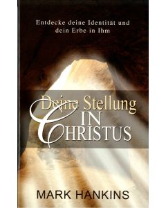 Deine Stellung in Christus