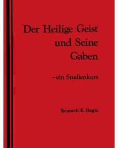 Der Heilige Geist und Seine Gaben