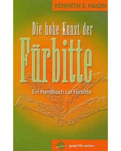 Die hohe Kunst der Fürbitte  (Occasion)
