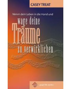 Nimm dein Leben in die Hand und ...