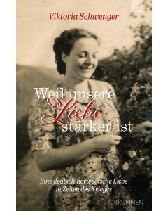 Weil unsere Liebe stärker ist