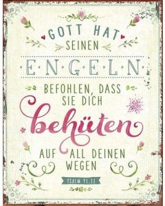 Metallschild 'Gott hat seinen Engeln ..'