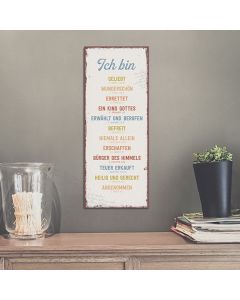 Metallschild 'Ich bin ..'