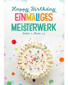 Postkarte 'Happy Birthday - Einmaliges Meisterwerk' 1EX