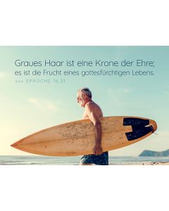 Postkarte 'Graues Haar ist eine Krone der Ehre; es ist die F