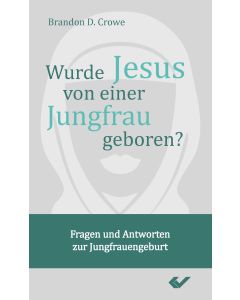 Wurde Jesus von einer Jungfrau geboren?