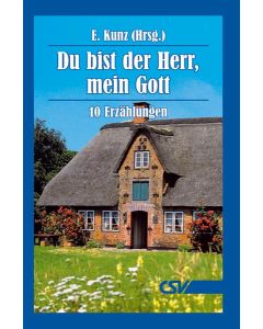 Du bist der Herr, mein Gott